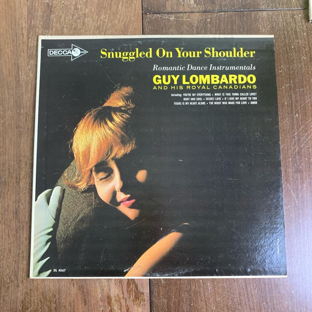Guy Lombardo & His Royal‎ Canadians Snuggled on Your Shoulder 1962 Decca Records